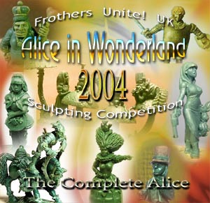 'The Complete Alice' -  FU!UK 2004 sculpting competition double deluxe set